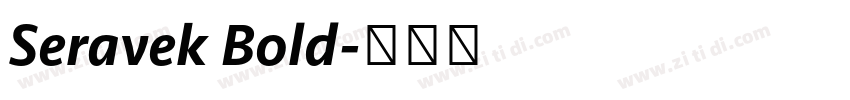 Seravek Bold字体转换